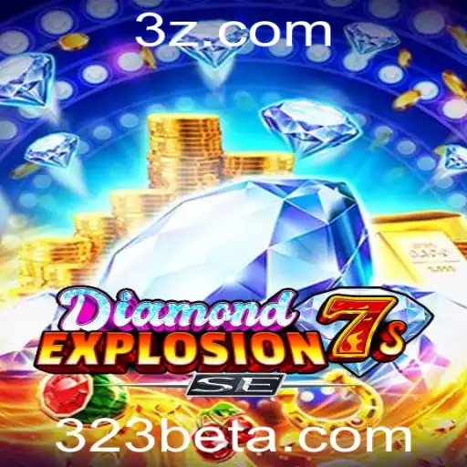 Descubra o Fascinante Jogo 'DiamondExplosion7sSE' no 323bet App